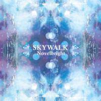 Novelbright - Walking with You