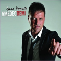 Amedeo Remi - Sulo 'na scusa